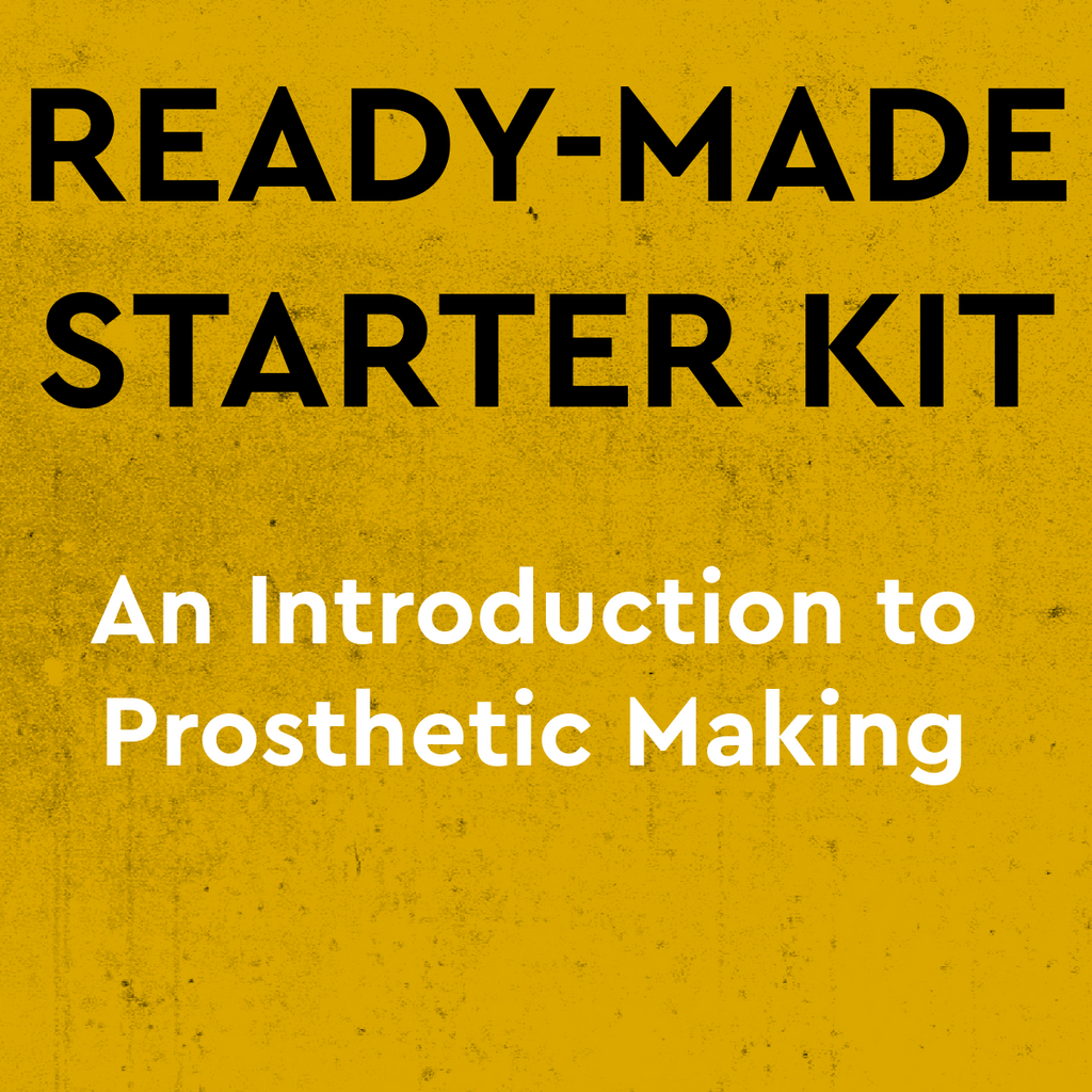 An Introduction to Prosthetic Making - Starter Kit