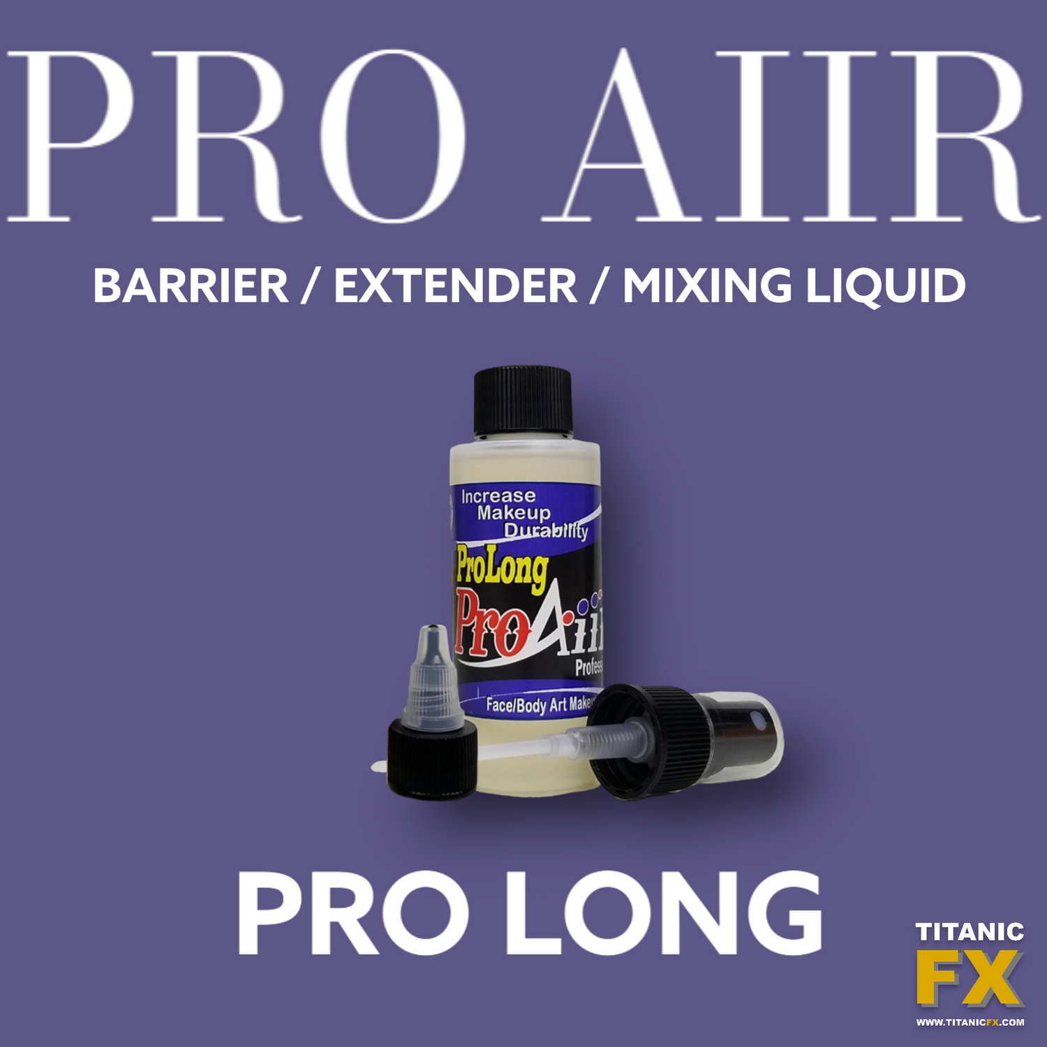 Pro Aiir  - Pro Long (Extending Liquid) 4oz / 120ml